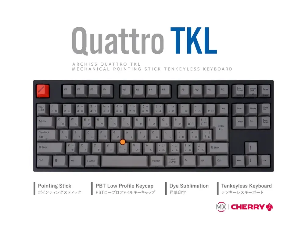 Quattro TKL ポインティングスティック搭載メカニカルテンキーレスキーボード 日本語JIS配列